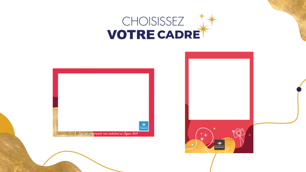 Plusieurs types de cadres pour borne photo selfie Carrefour lors des fêtes de Noël 2020